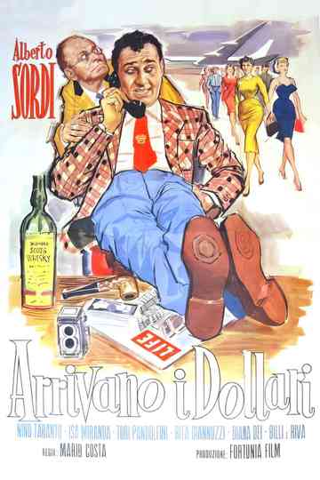 The Dollars Are Coming! Poster