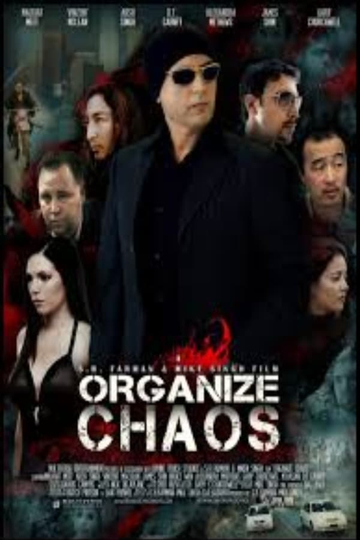 Organize Chaos Poster