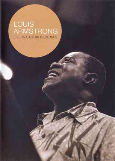 Louis Armstrong  Live In Stockholm 1962