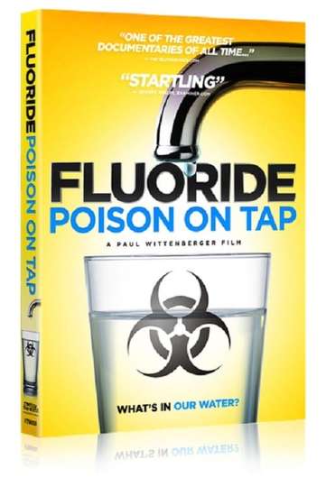 Fluoride Poison On Tap Poster