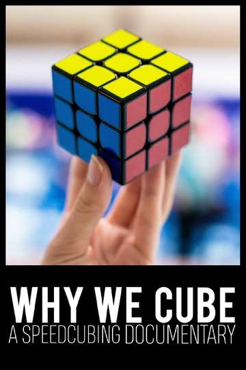Why We Cube Poster
