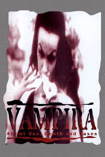 Vampira About Sex Death and Taxes Poster