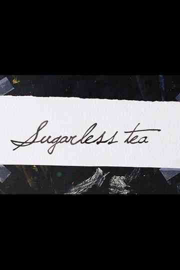 Sugarless Tea
