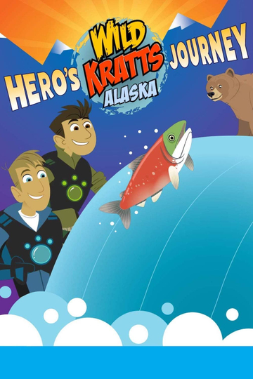 Wild Kratts Alaska Heros Journey