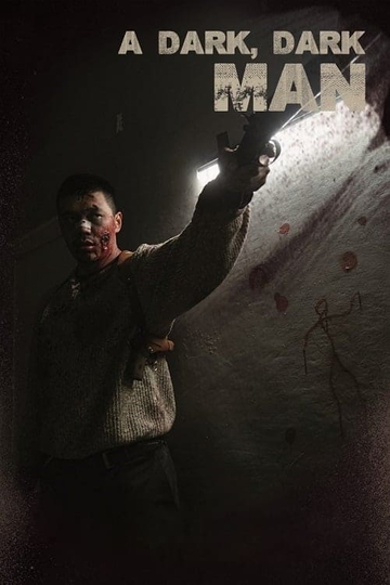 A Dark, Dark Man Poster