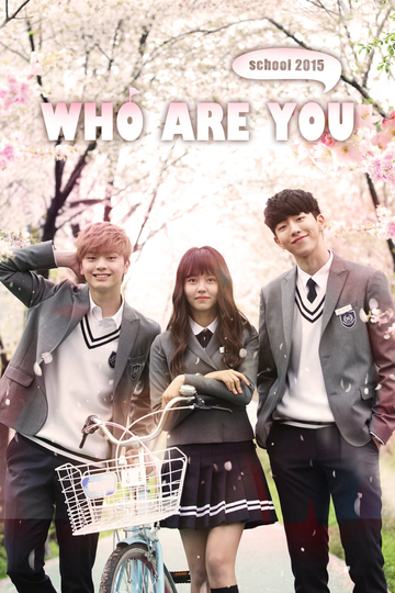 Who Are You: School 2015 Poster