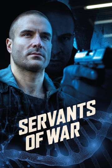 Servants of War Poster
