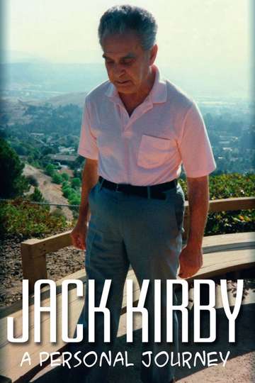 Jack Kirby A Personal Journey Poster
