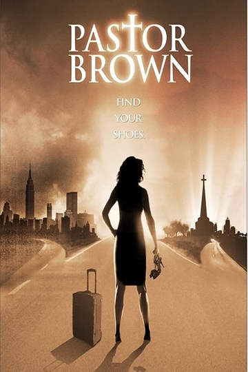 Watch Pastor Brown Full Movie Online Free Pastor Brown (2013) - Movie | Moviefone