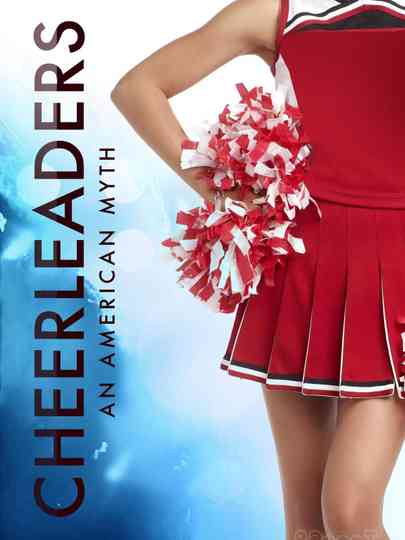 Cheerleaders  an American Myth