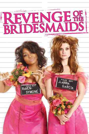 Revenge of the Bridesmaids Poster