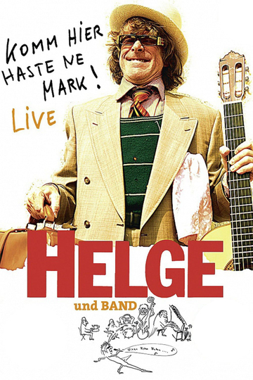 Helge  Komm hier haste ne Mark Helge und Band live in Berlin