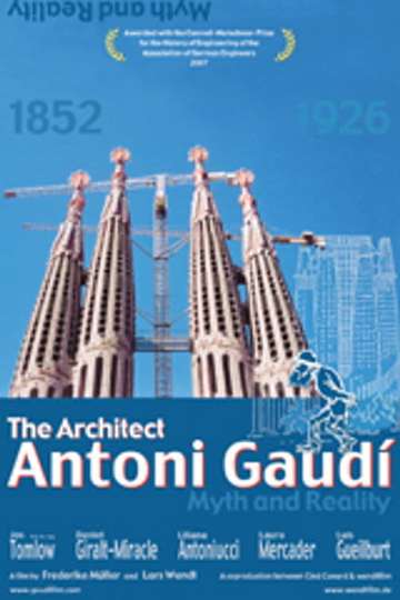Der Architekt Antoni Gaudí  Mythos und Wirklichkeit Poster
