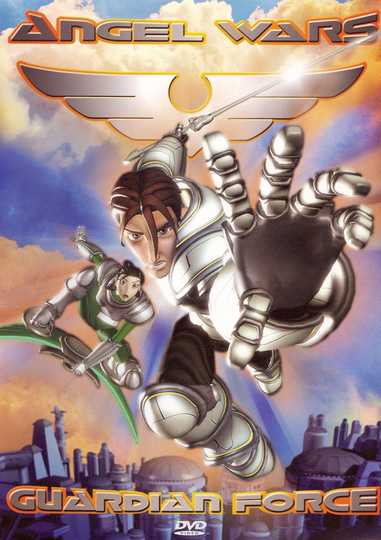 Angel Wars: Guardian Force - Episode 1: About Face Poster