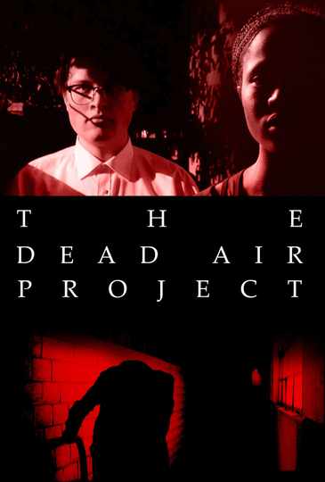 THE DEAD AIR PROJECT Poster