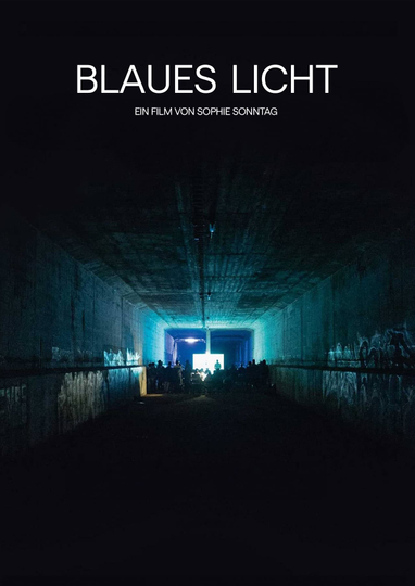 Blue Light Poster