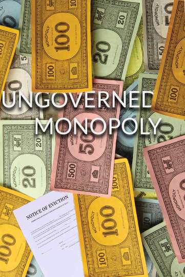 Ungoverned Monopoly Poster