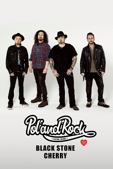 Black Stone Cherry  PolandRock Festival 2019