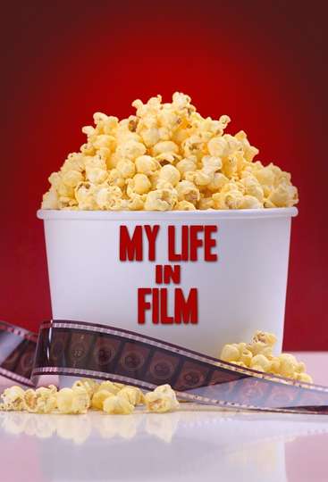 My Life in Film Poster