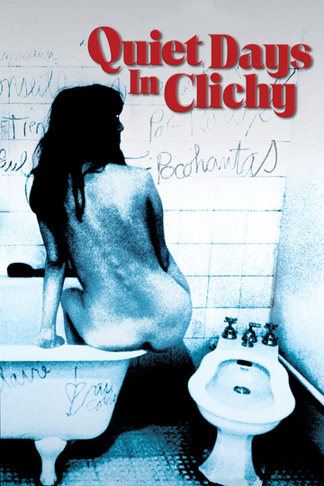 Quiet Days in Clichy Poster