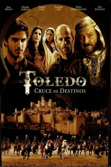 Toledo, cruce de destinos Poster