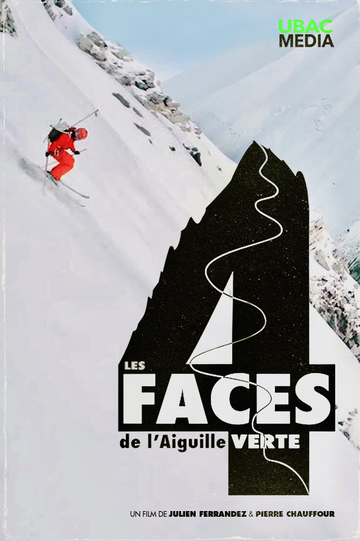 Les 4 Faces de lAiguille Verte