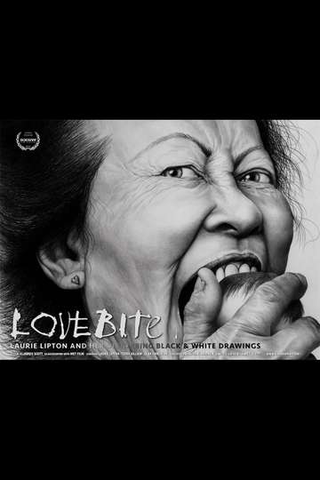 Love Bite Laurie Lipton and Her Disturbing Black  White Drawings Poster