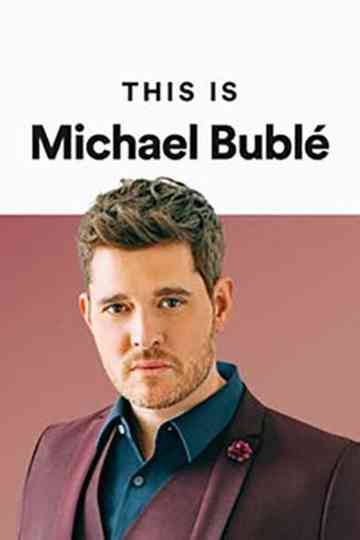 This Is Michael Bublé