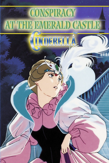 Cinderella Conspiracy at the Emerald Castle