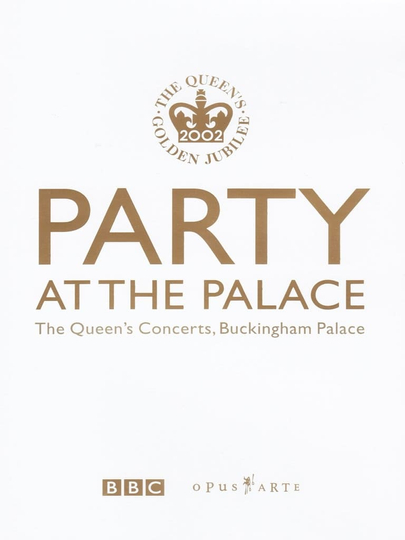 Party at the Palace The Queens Concerts Buckingham Palace