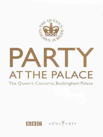 Party at the Palace The Queens Concerts Buckingham Palace
