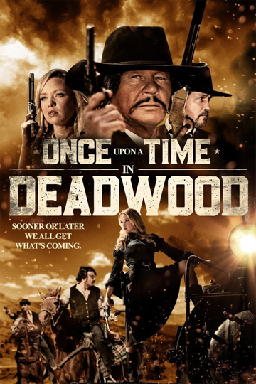 Once Upon a Time in Deadwood Poster