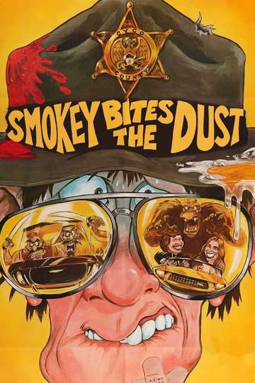 Smokey Bites the Dust Poster