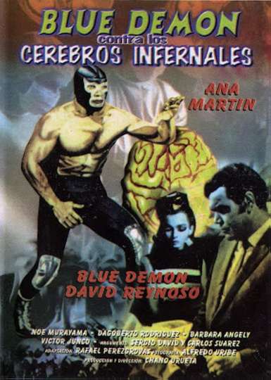 Blue Demon vs the Infernal Brains Poster