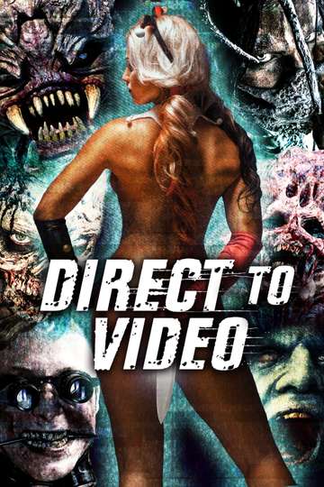 Direct to Video Straight to Video Horror of the 90s Poster