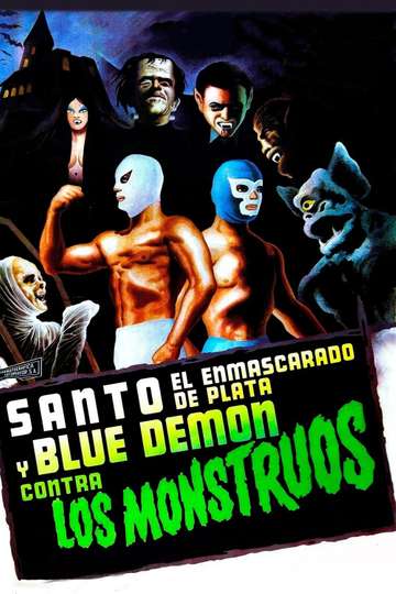 Santo and Blue Demon Against the Monsters Poster