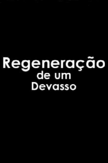 Regeneração de um Devasso