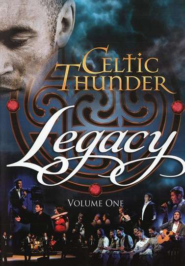 Celtic Thunder: Legacy Volume 1 Poster