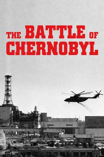 The Battle of Chernobyl Poster