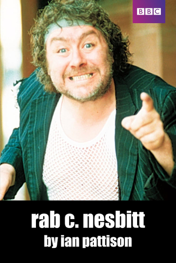 Rab C. Nesbitt Poster