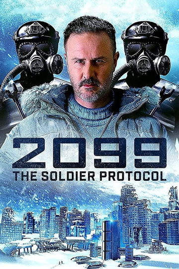 2099 The Soldier Protocol Poster