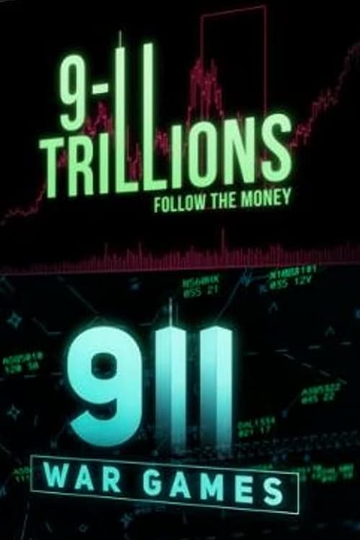 911 Trillions Follow The Money