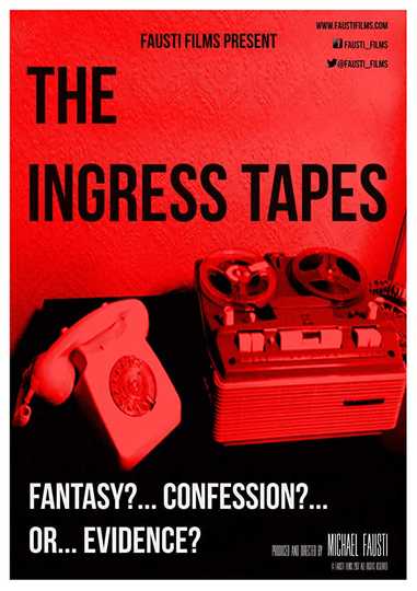 The Ingress Tapes