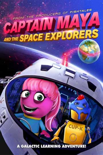 Captain Maya and the Space Explorers Poster