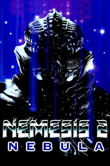 Nemesis 2: Nebula Poster