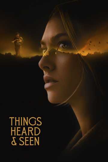 Things Heard & Seen Poster