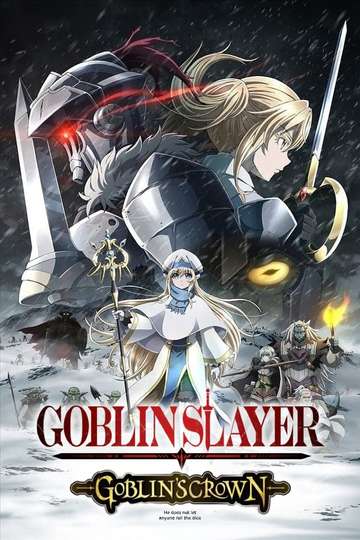 Goblin Slayer -Goblin's Crown- Poster