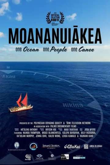 Moananuiakea One Ocean One People One Canoe