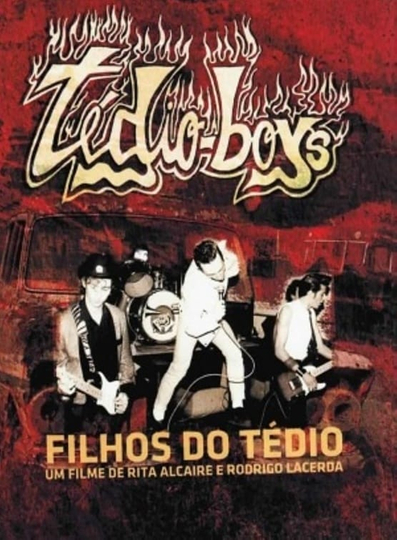 Filhos do Tédio