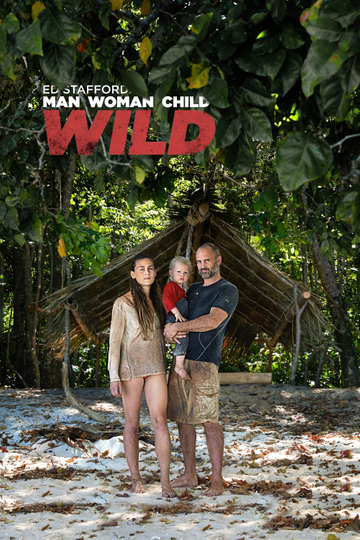 Ed Stafford Man Woman Child Wild